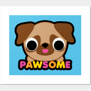 PAWSOME Posters and Art